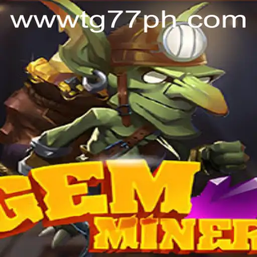 Unearth the Thrills of GemMiner: Navigating the Enigmatic World of Gem Collecting with TG77