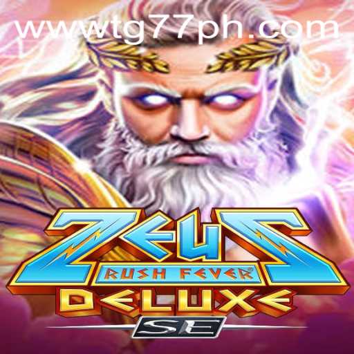 Discover the Excitement of ZeusRushFeverDeluxeSE: The Thrilling World of TG77